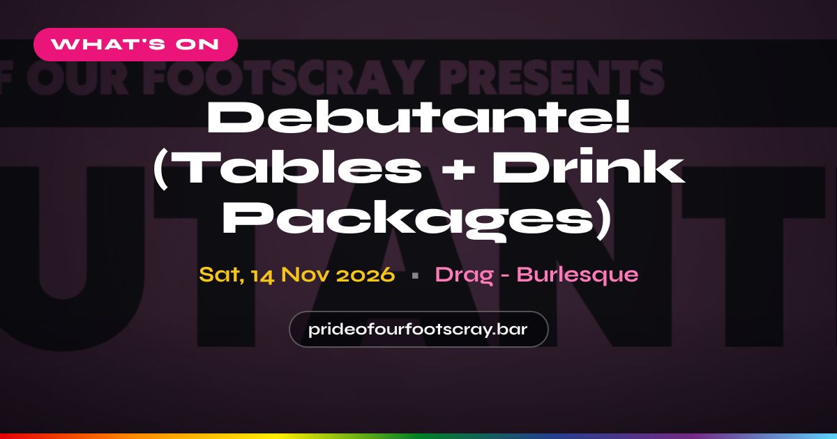 Debutante! (Tables + Drink Packages)